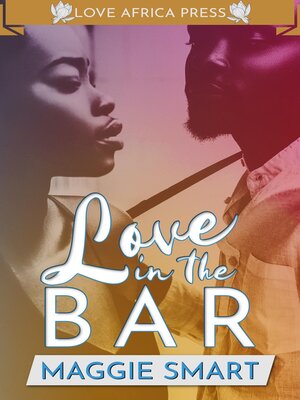 cover image of Love in the Bar
